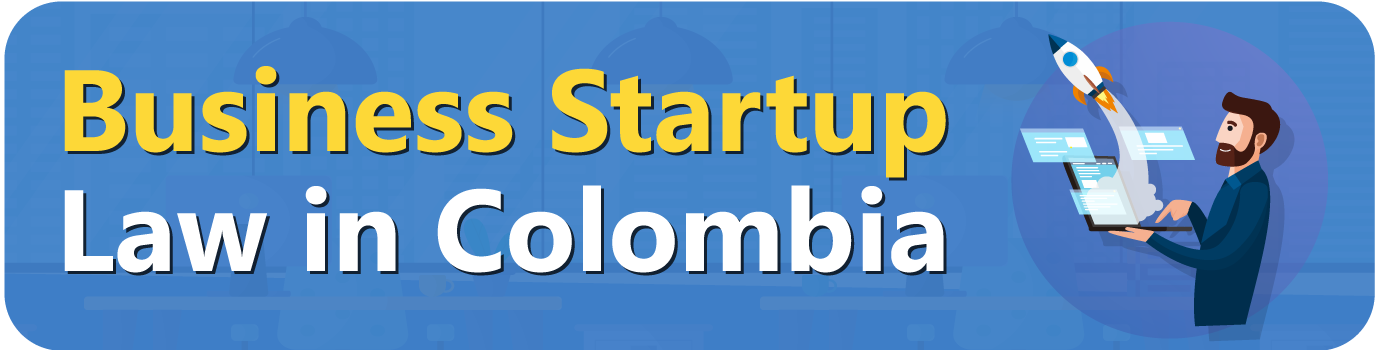 Business Startup Law in Colombia