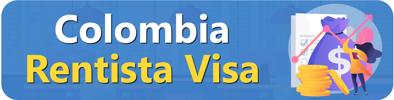 Colombia Rentista Visa