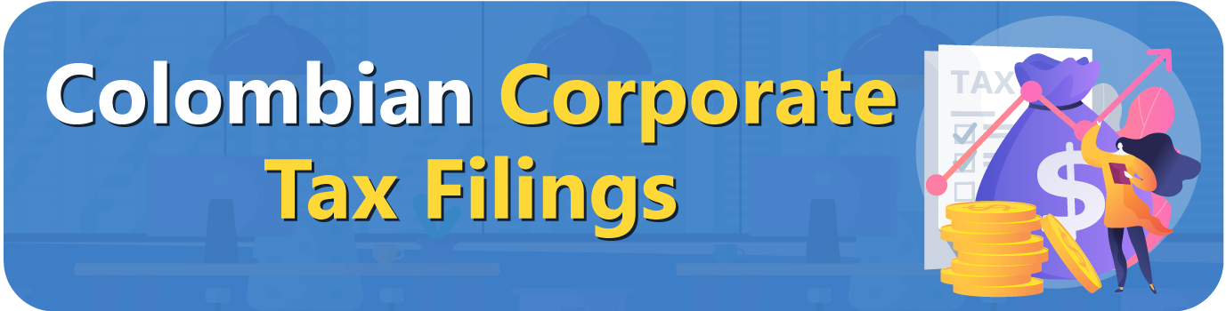 Colombian Corporate Tax Filings