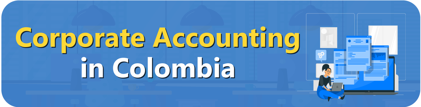 Corporate Accounting inColombia
